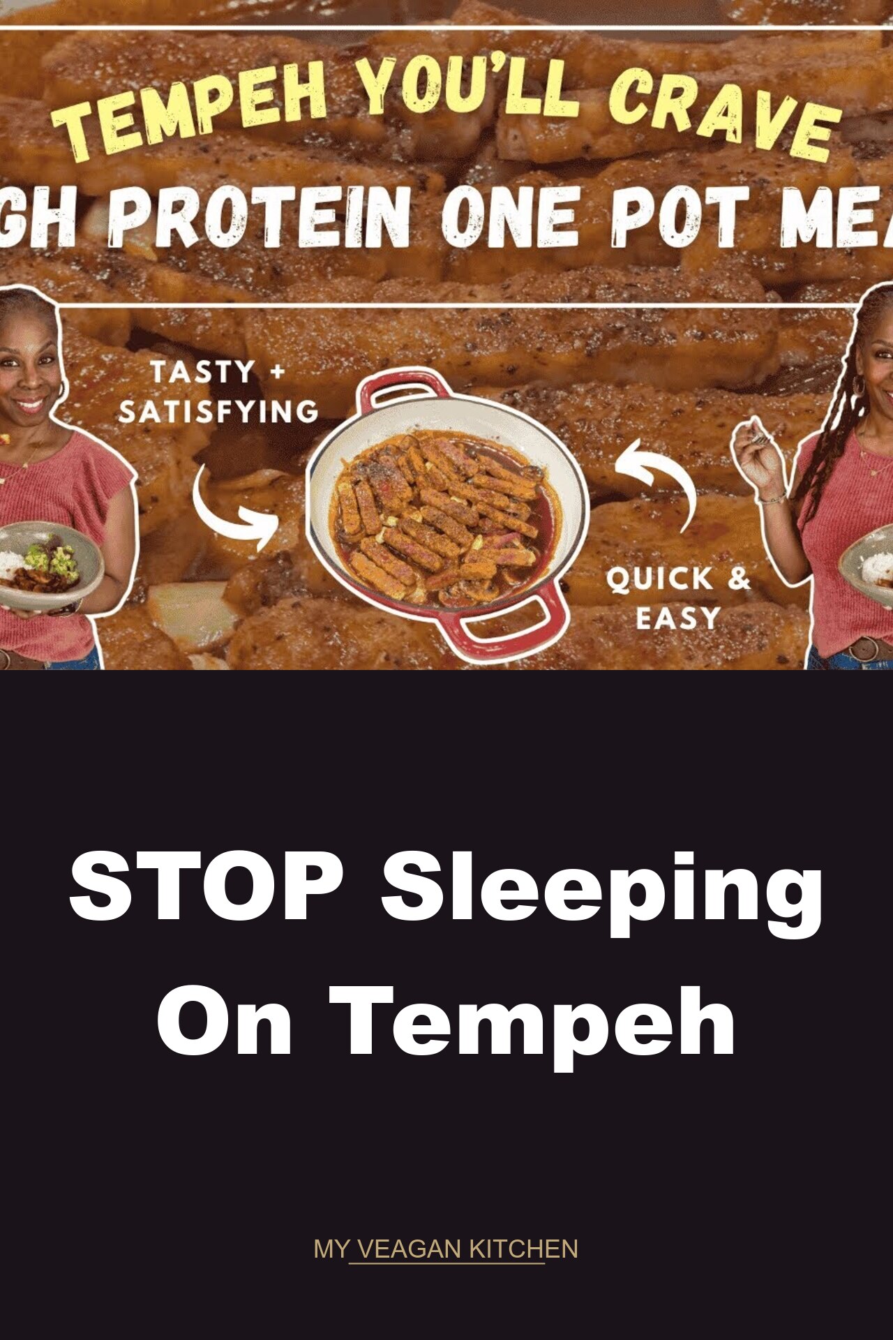 STOP Sleeping On Tempeh