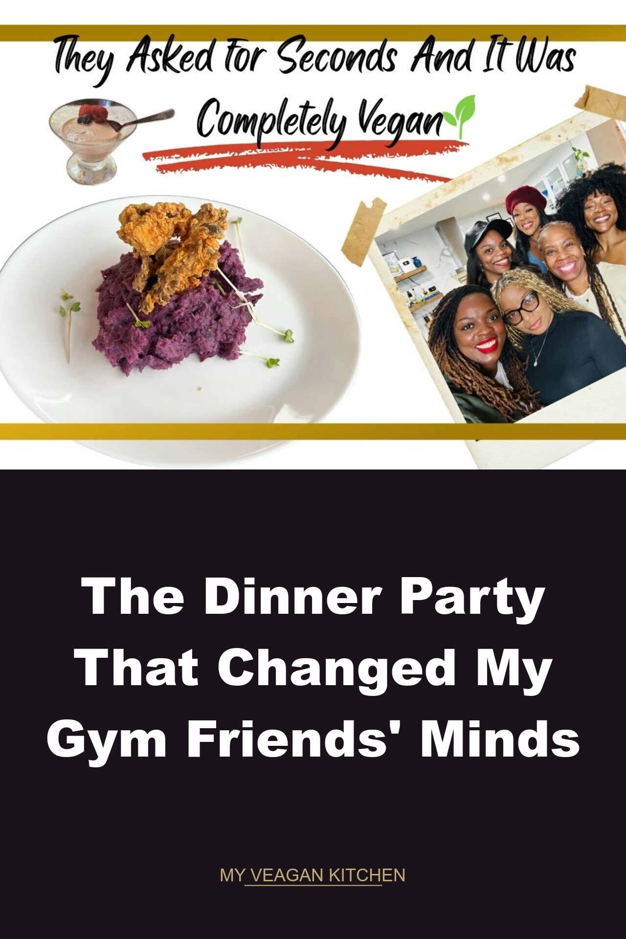 The Dinner Party That Changed My Gym Friends' Minds About Vegan Food